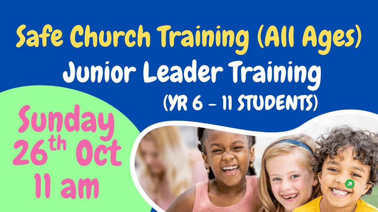 Banner Image for the Safe Church Training - Junior Leader Training event at Caboolture Baptist Church